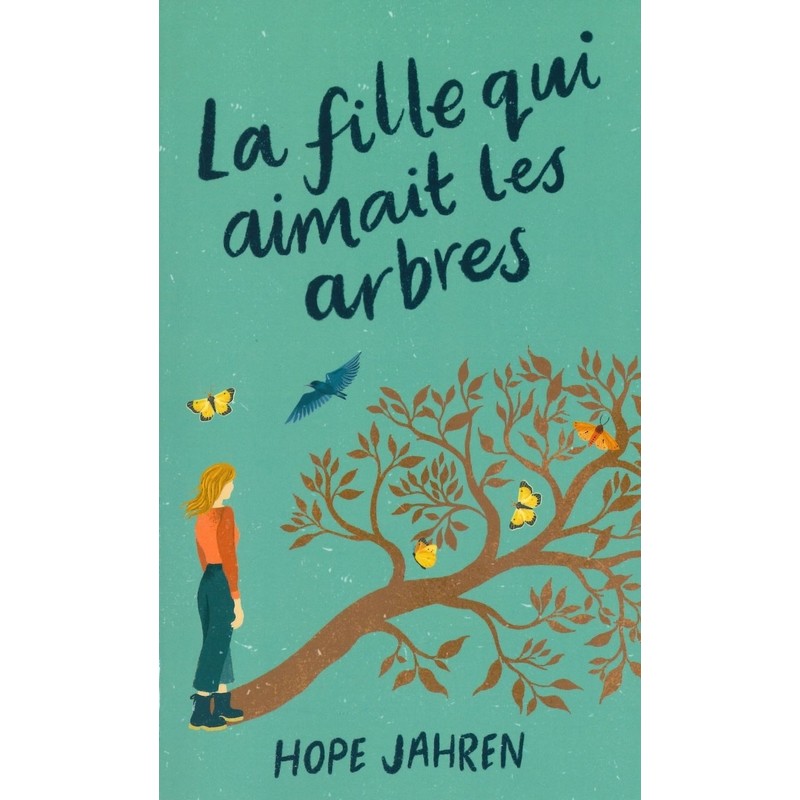 La fille qui aimait les arbres