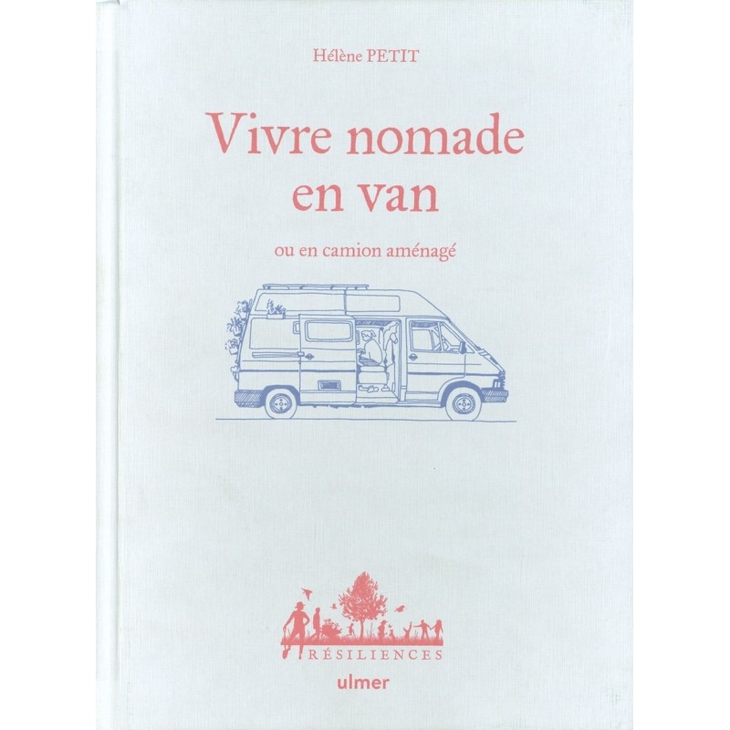 Vivre nomade en van