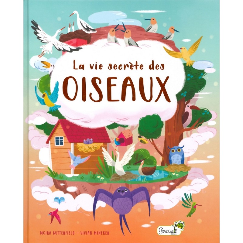 La vie secrète des oiseaux