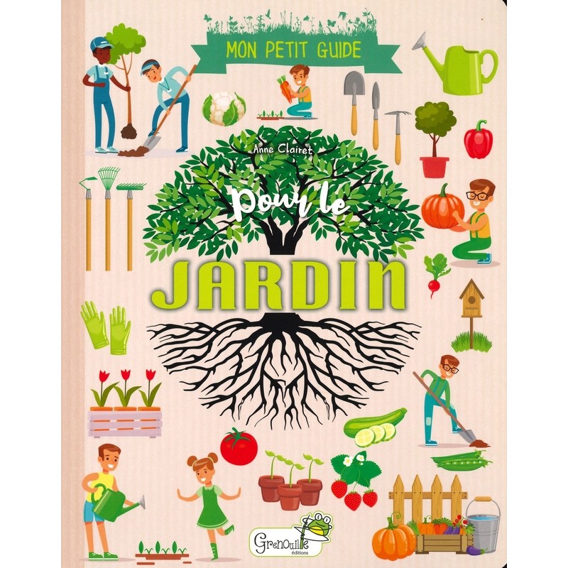 Mon petit guide pour le jardin