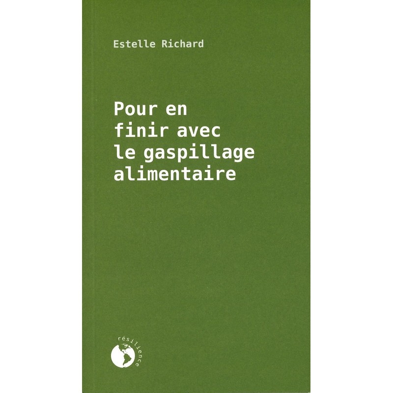 Pour en finir avec le gaspillage alimentaire