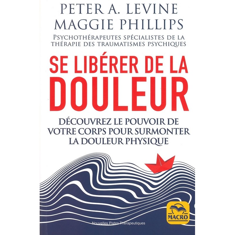 Se libérer de la douleur