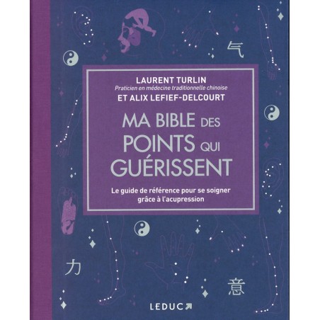 Ma Bible des points qui guérissent