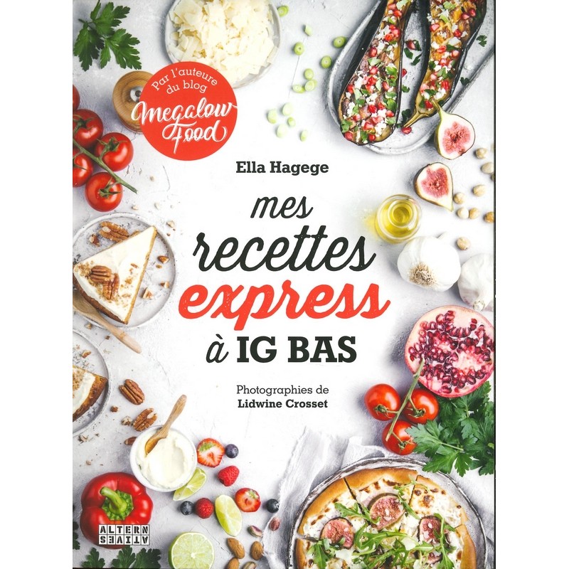 Mes Recettes express à IG bas