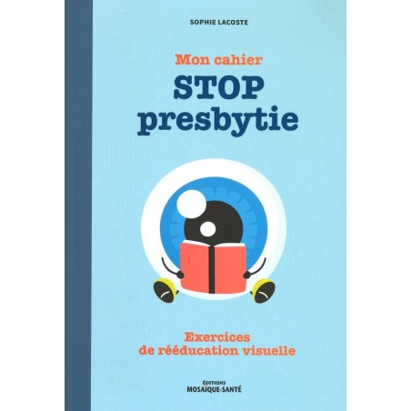 Mon Cahier Stop presbytie