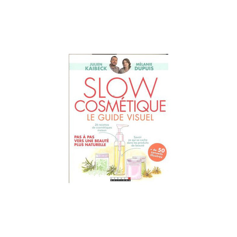 Slow cosmétique