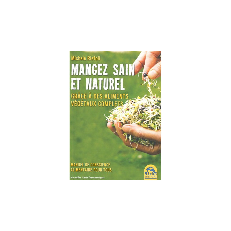 Mangez sain et naturel