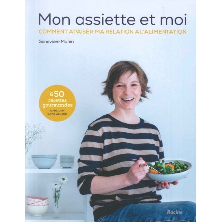 Mon assiette et moi - soldé