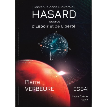 Bienvenue dans l'univers du hasard source d'Espoir et de Liberté