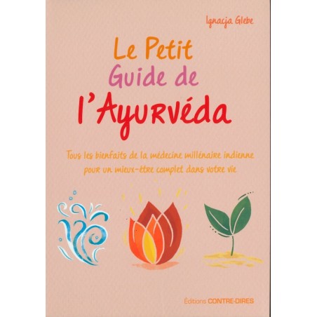 Petit guide de l'ayurvéda