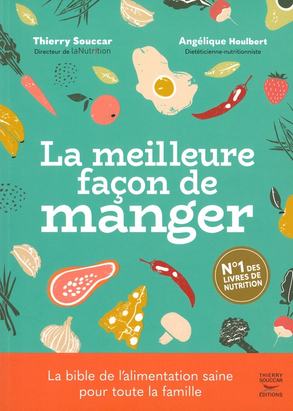 La meilleure façon de manger