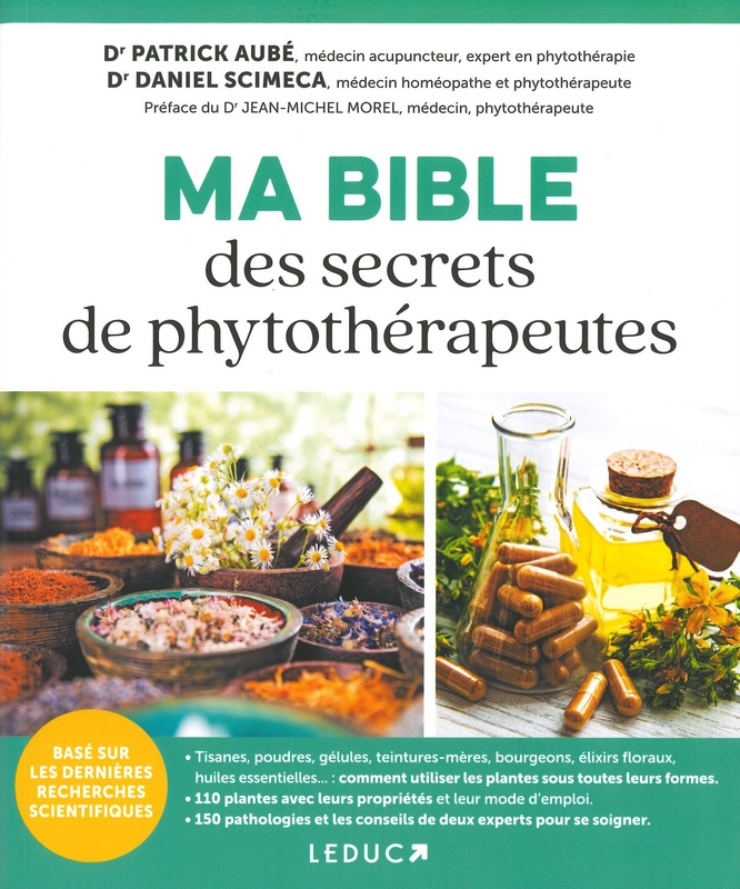 Ma bible des secrets de phytothérapeutes