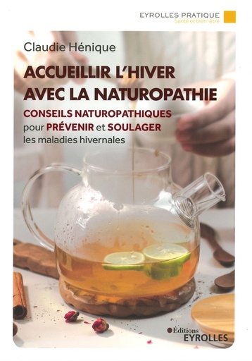 Accueillir l'hiver avec la naturopathie