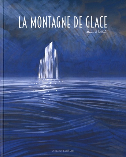 La montagne de glace