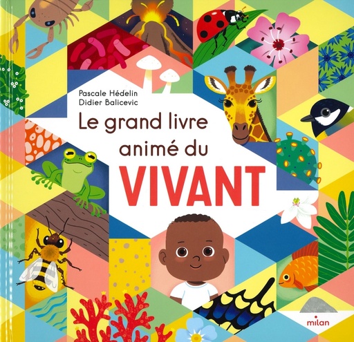 Le grand livre animé du vivant