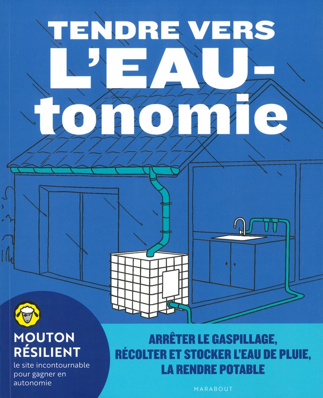 Tendre vers l'EAU-tonomie - épuisé