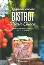 La bonne cuisine bistrot de Marie Chioca