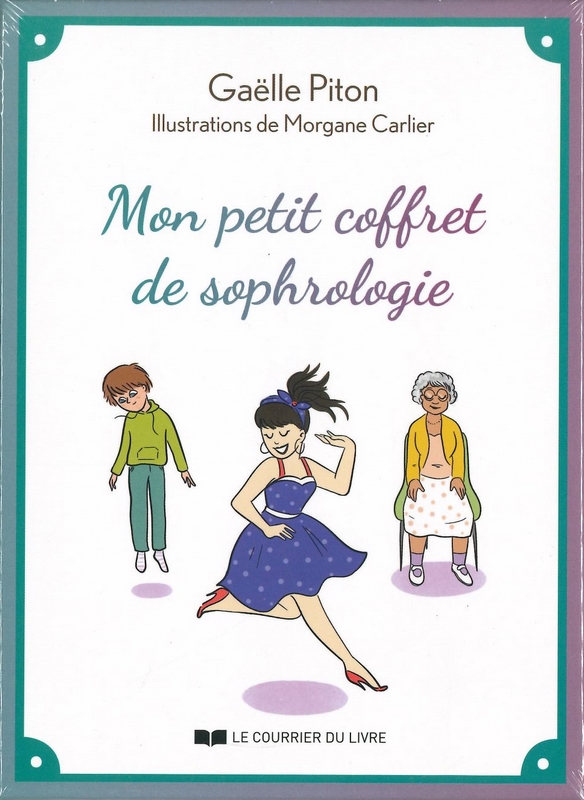 Mon petit coffret de sophrologie