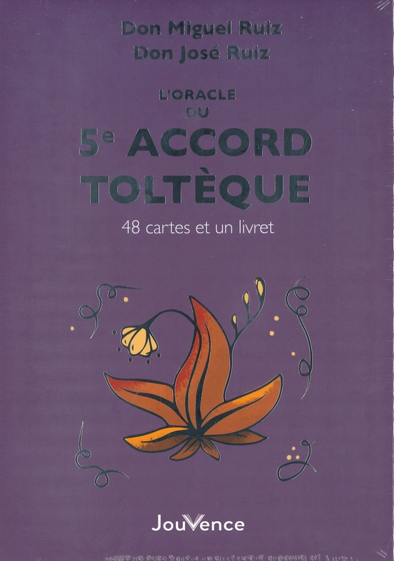 L'oracle du 5e accord toltèque