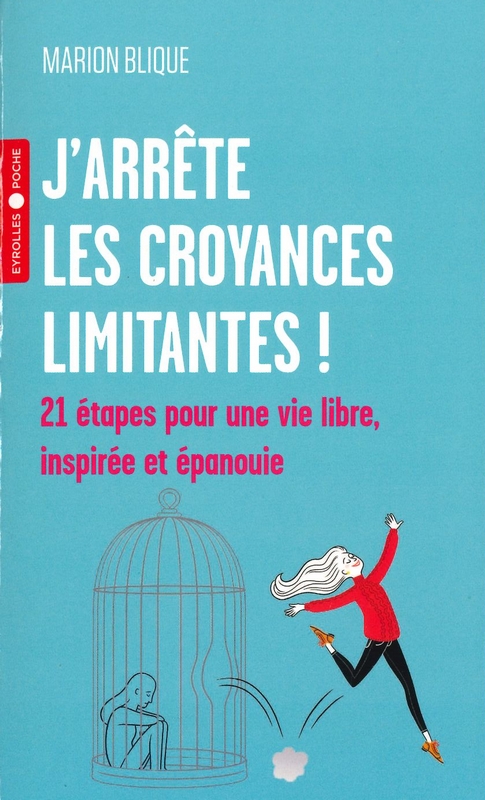 J'arrête les croyances limitantes!