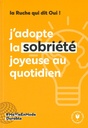 J'adopte la sobriété joyeuse au quotidien - épuisé