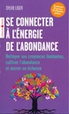 Se connecter à l'énergie de l'abondance
