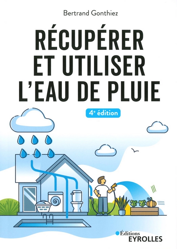 Récupérer et utiliser l'eau de pluie