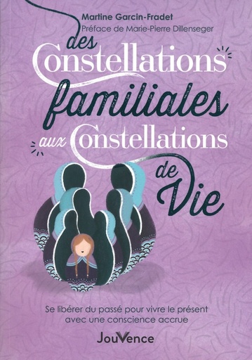 Des constellations familiales aux constellations de vie