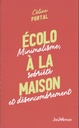 Ecolo à la maison minimalisme, sobriété et désencombrement