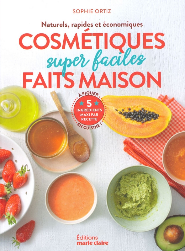 Cosmétiques super faciles faits maison