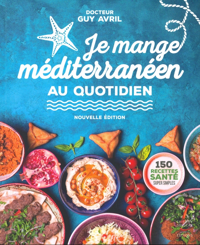 Je mange méditerranéen au quotidien