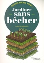 Jardiner sans bêcher