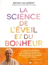 La science de l'éveil et du bonheur