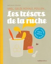Les trésors de la ruche - soldé