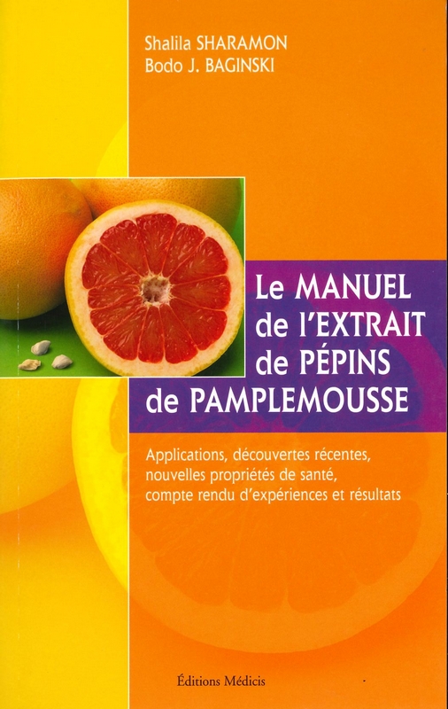 Le manuel de l'extrait de pépins de pamplemousse