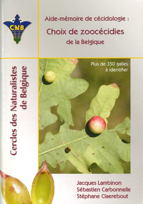 Aide-mémoire de cécidologie: choix de zoocécidies