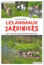 Les animaux jardiniers