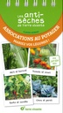 Les anti-sèches associations au potager