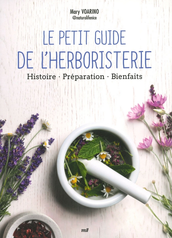 Le petit guide de l'herboristerie