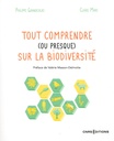 Tout comprendre (ou presque) sur la biodiversité