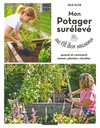 Mon potager surélevé - Larousse