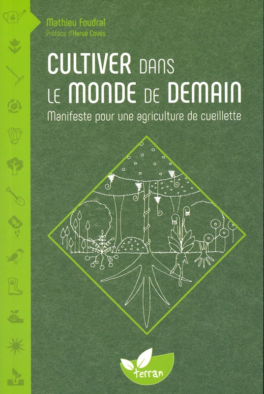 Cultiver dans le monde de demain