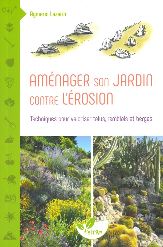 Aménager son jardin contre l'érosion