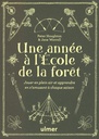 Une année à l'école de la forêt