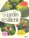 Créer son jardin résilient