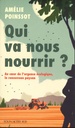 Qui va nous nourrir?