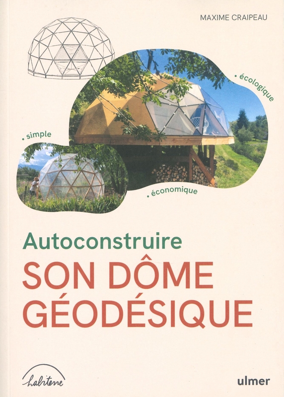 Autoconstruire son dôme géodésique