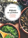 Algues au quotidien