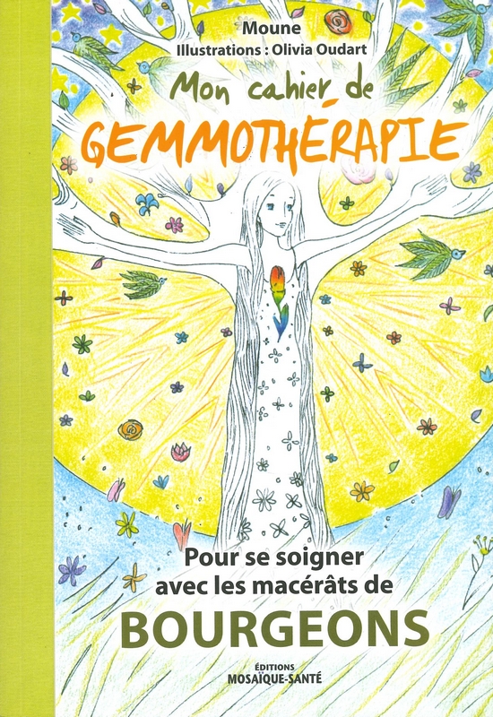 Mon cahier de gemmothérapie