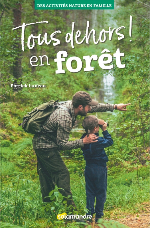 Tous dehors en forêt!